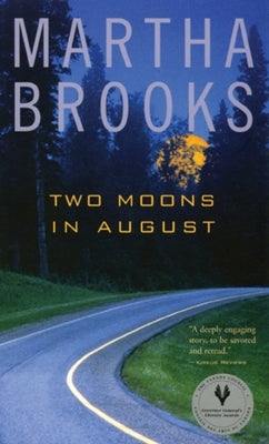 Two Moons in August by Brooks, Martha