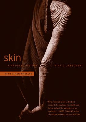 Skin: A Natural History by Jablonski, Nina G.