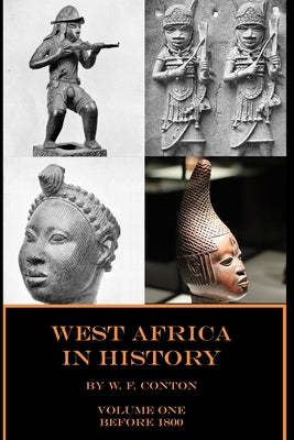 West Africa in History by Conton, Paul