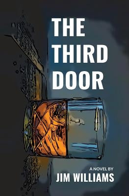 The Third Door by Williams, Jim