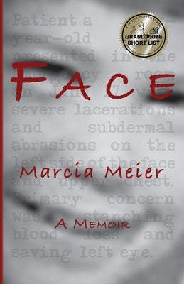 Face: A Memoir by Meier, Marcia