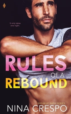 Rules of a Rebound by Crespo, Nina