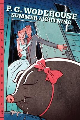 Summer Lightning by Wodehouse, P. G.