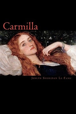 Carmilla by Sheridan Le Fanu, Joseph