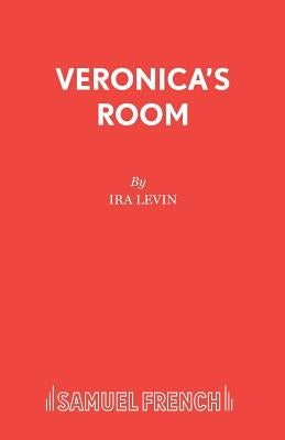 Veronica's Room by Levin, Ira