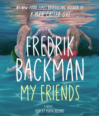My Friends by Backman, Fredrik