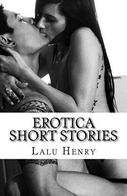 Erotica Short Stories: MOST DIRTY STORIES OF GROUP EROTICA MENAGES THREESOMES: Ganged Erotica Threesome Romance Erotica Short Stories Multipl by Henry, Lalu