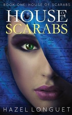 House of Scarabs by Longuet, Hazel