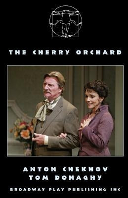 The Cherry Orchard by Chekhov, Anton