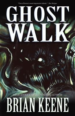 Ghost Walk by Keene, Brian