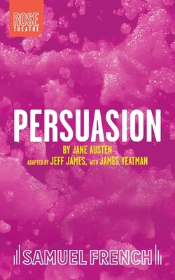 Persuasion by James, Jeff