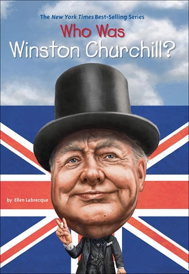 Who Was Winston Churchill? by Labrecque, Ellen