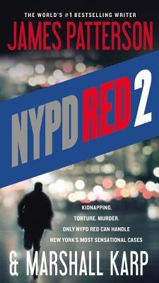 NYPD Red 2 by Patterson, James