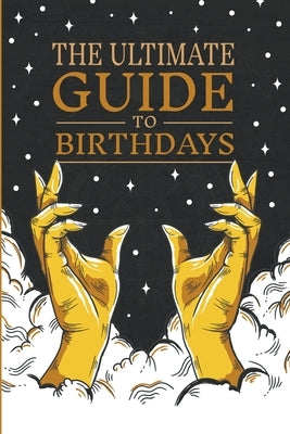The Ultimate Guide to Birthdays by Star, Compass