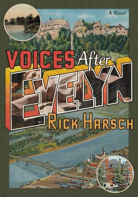 Voices After Evelyn by Harsch, Rick