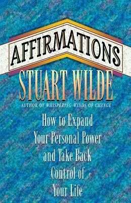 Affirmations by Wilde, Stuart