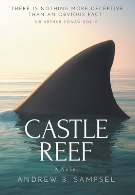 Castle Reef by Sampsel, Andrew B.