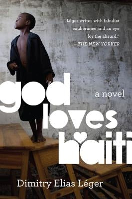 God Loves Haiti by L?ger, Dimitry Elias