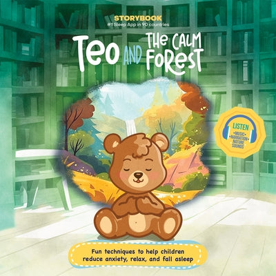 Teo and the Calm Forest by Vega, Daniela