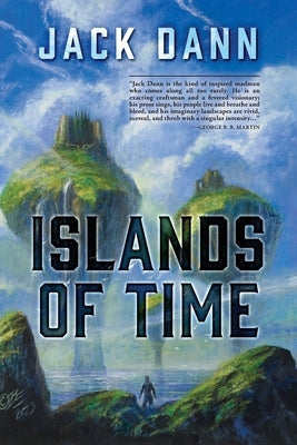 Islands of Time by Dann, Jack