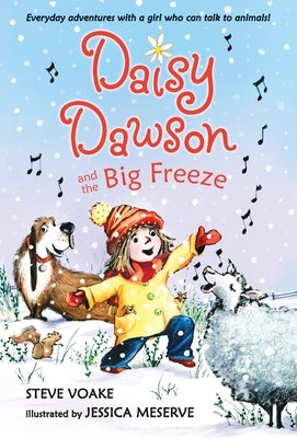 Daisy Dawson and the Big Freeze by Voake, Steve