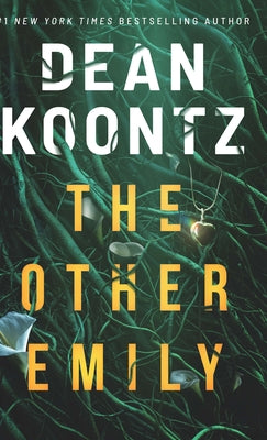 The Other Emily by Koontz, Dean