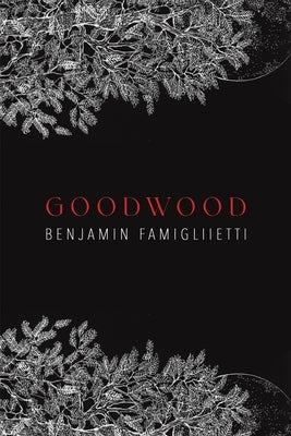 Goodwood by Famigliietti, Benjamin