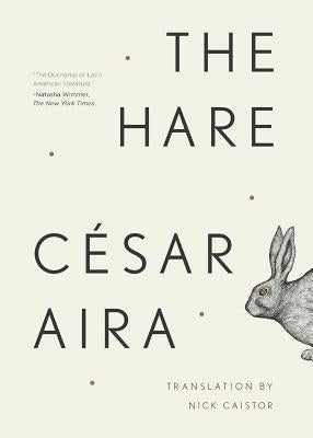 The Hare by Aira, C&#195;&#169;sar