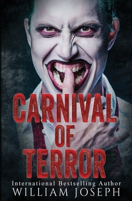 Carnival of Terror by Joseph, William