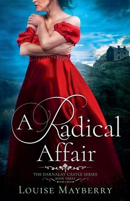 A Radical Affair by Mayberry, Louise