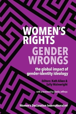 Women's Rights, Gender Wrongs by Aiken, Kath
