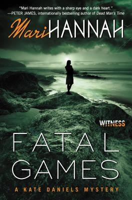 Fatal Games by Hannah, Mari