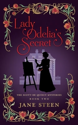 Lady Odelia's Secret by Steen, Jane