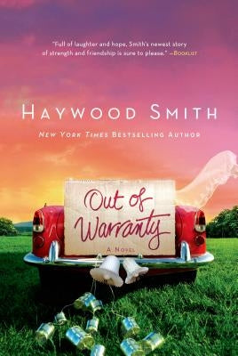 Out of Warranty by Smith, Haywood