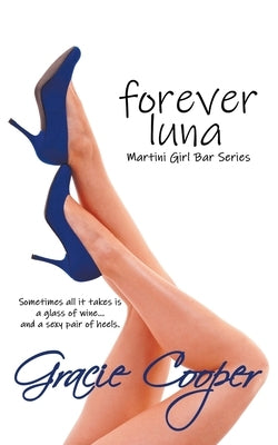 Forever Luna by Cooper, Gracie