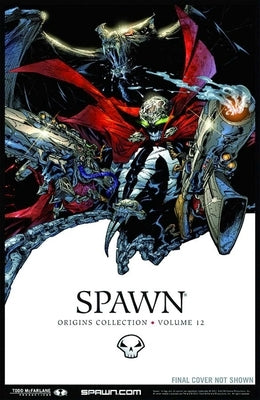 Spawn: Origins Volume 12 by McFarlane, Todd