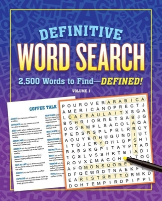 Definitive Word Search Volume 1: 2,500 Words to Find--Defined by Editors of Thunder Bay Press