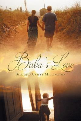 Baba's Love by Millington, Bill and Cristy