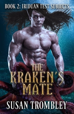 The Kraken's Mate by Trombley, Susan