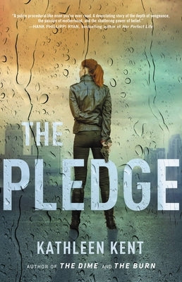 The Pledge by Kent, Kathleen