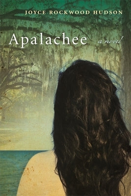 Apalachee by Hudson, Joyce Rockwood