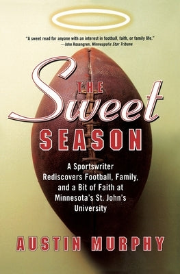 The Sweet Season by Murphy, Austin