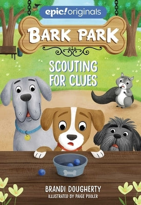 Scouting for Clues: Volume 2 by Dougherty, Brandi