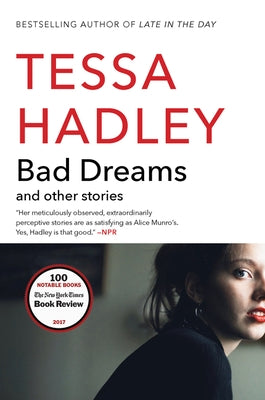 Bad Dreams and Other Stories by Hadley, Tessa