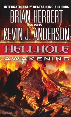 Hellhole: Awakening by Herbert, Brian