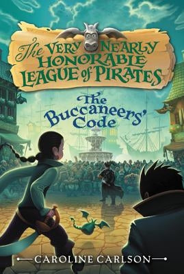 The Buccaneers' Code by Carlson, Caroline