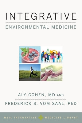 Integrative Environmental Medicine by Cohen, Aly