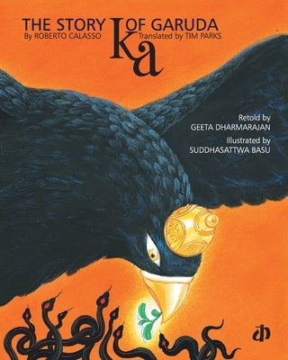 The Story of Garuda by Calasso, Roberto