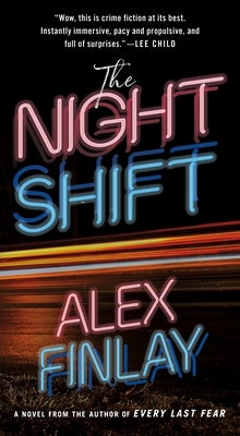 The Night Shift by Finlay, Alex