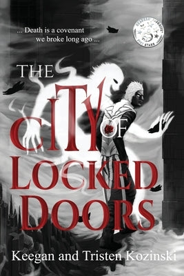 The City of Locked Doors by Kozinski, Tristen
